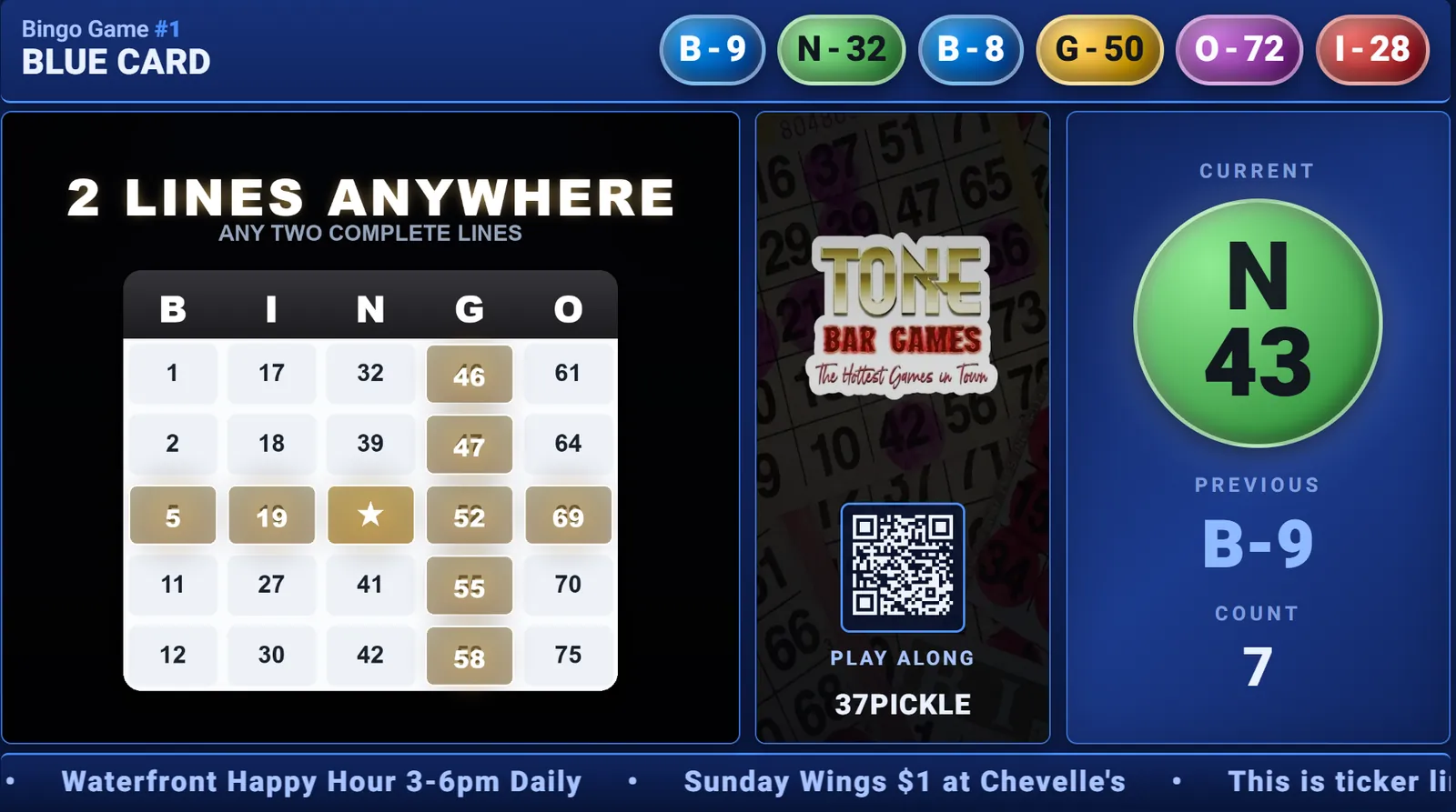 The bingo big screen: the 2 Lines Anywhere pattern, N 43 just called, the join code with a QR, and the venue's specials scrolling along the bottom.